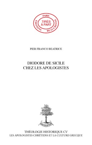 DIODORE DE SICILE CHEZ LES APOLOGISTES